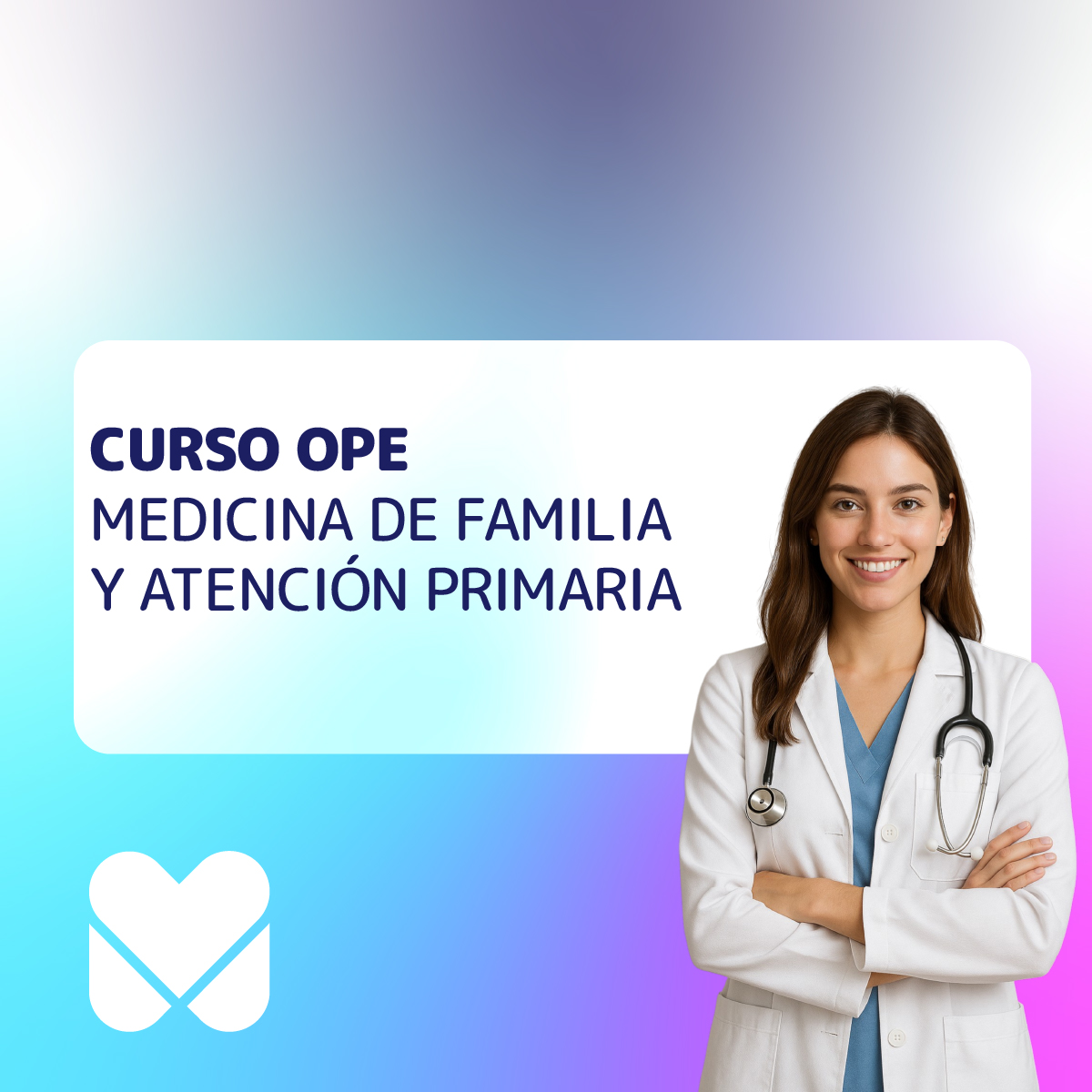 Curso OPE Medicina de Familia y Atención Primaría